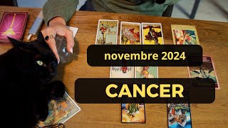 CANCER  novembre 2024  Vos émotions débordent [upl. by Tadashi420]