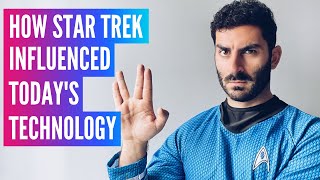 How Star Trek Influenced Todays Technology [upl. by Alaj907]