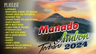 Manado  Ambon Terbaru 2024  Full Album [upl. by Haronid]