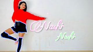 Nachi Nachi  Dance cover street Dancer 3D  Anamika Chanda Choreography [upl. by Terence]