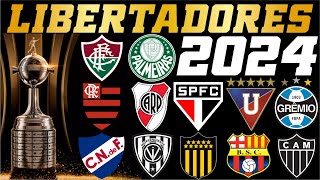 LIBERTADORES 2024  CONHEÇA OS PARTICIPANTES [upl. by Marienthal292]