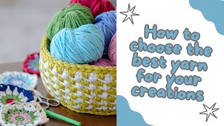 Complete Guide to Crochet Yarns Choose the Right Yarn for Every Project [upl. by Assenat]