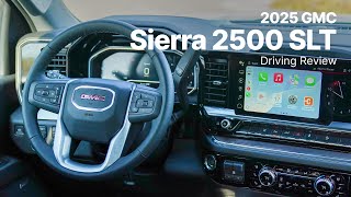 2025 GMC Sierra 2500 HD  SLT Crew Cab  Driving Review [upl. by Nidnerb]