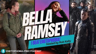 Bella Ramsey Raw And Real Insight Into Living With And Overcoming Emetophobia [upl. by Tingley]