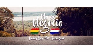 Bonny Lovy  No es Negocio  Feat Japiaguar l Video Oficial [upl. by Yniffit]