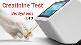 Serum Creatinine test by Biochemistry Analyzer  BioSystems BTS [upl. by Bedell849]