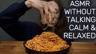 EATING MARINARA SPAGHETTI WITH PARMESAN CHEESE ON TOP  ASMR CALM AND RELAXED  WITHOUT TALKING [upl. by Sesilu260]