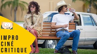 Impro Ciné Critique 1973  Dallas Buyers Club 2013 [upl. by Onailil918]