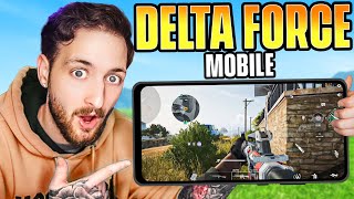 DELTA FORCE MOBILE First Look at Gameplay [upl. by Cocke79]