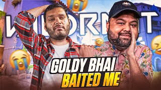 Goldy Bhai Baited Me in Valorant 😢 Funny Highlights 😂 [upl. by Griseldis811]