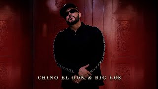 Chino el don Te prefiero a ti  ft Big Los [upl. by Aztinad]