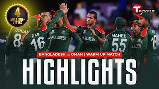 Highlights  Bangladesh vs Oman  Warm Up Match  T Sports [upl. by Dlarrej]