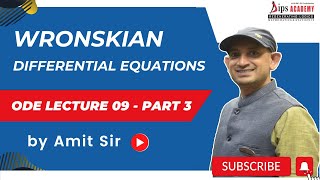 Wronskian  Differential Equation  ODE Lecture 09 Part 3 by Amit Sir  Free Lecture [upl. by Cohby]