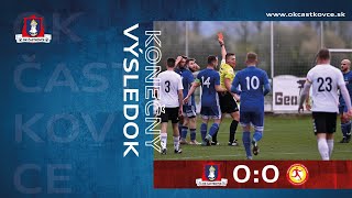 OK Častkovce  OFK Baník Lehota pod Vtáčnikom 00 00 [upl. by Rosenkranz]