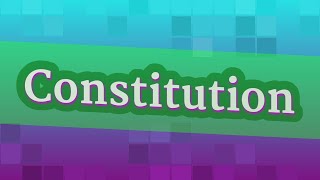 CONSTITUTION pronunciation • How to pronounce CONSTITUTION [upl. by Haskel]