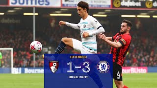 Bournemouth 13 Chelsea  Highlights  EXTENDED  Premier League 2223 [upl. by Lleuqram]