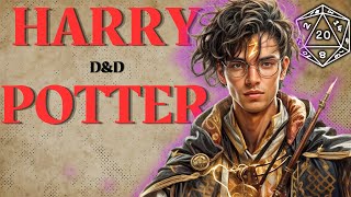 Turning Harry Potter Into A DampD Character [upl. by Nagyam495]