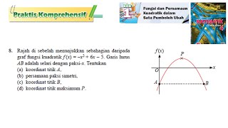 KSSM Matematik Tingkatan 4 Bab 1 praktis komprehensif no8 Fungsi dan persamaan kuadratik [upl. by Lertram595]