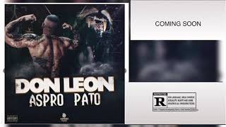 DON LEON  ASPRO PATO [upl. by Calan543]