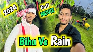 Bihu Vs Rain  Full Movie 2024 [upl. by Laamaj]