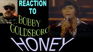 Bobby Goldsboro  Honey  Reaction [upl. by Macdonell125]