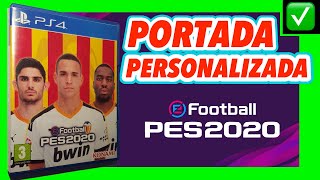 🎮 PORTADA  CARATULA  PES 2020 ✅ CÓMO TENER TU CARÁTULA PERSONALIZADA ⚽️ PS4 PC XBOX PES2020 [upl. by Arihsak985]