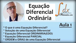 GRINGS  Equações Diferenciais Ordinárias  Aula 1 [upl. by Assilev56]