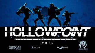 Hollowpoint  PC amp PS4 Announcement Trailer  GAMESCOM 2014 [upl. by Ainehs]