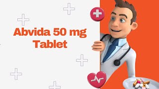 Abvida 50 mg Tablet [upl. by Luapnoj]