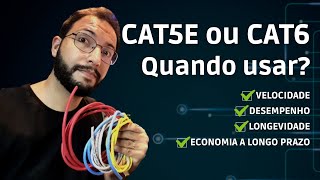 CAT5E ou CAT6  Quando usar [upl. by Assecnirp]