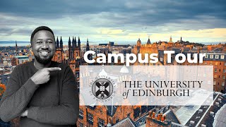 University of Edinburgh Campus Tour for International Students [upl. by Pamela]