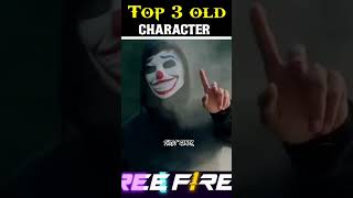 Top 3 Old Carecter In Garena Free Fire 🤯 trending shorts freefire [upl. by Carnay]