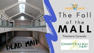 Gwinnett Place Mall  The Fall of the Mall Ep 1 Duluth GA Starcourt Mall DEAD MALL [upl. by Range]