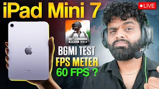 Testing BGMI Live in iPAD mini 7 with FPS  Gaming Pathshala [upl. by Joann]