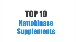 Best Nattokinase Supplements  Top 10 Ranked [upl. by Emeline]