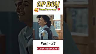 School Love Story Part 28 love school foryou lovestatus life viral status lovestory [upl. by Sirama500]