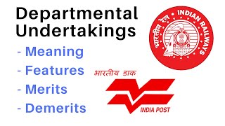 Departmental Undertakings  Meaning Features Merits amp Demerits Business Studies Class 11th CBSE [upl. by Drofnil]