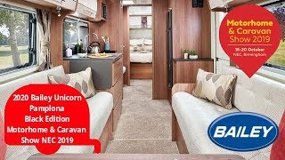 2020 Bailey Unicorn Pamplona Black Edition  My First Look  Motorhome amp Caravan Show 2019 [upl. by Carry111]