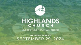 Highlands Worship Service  September 29 2024 [upl. by Orecul744]