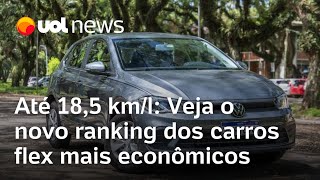 Carro faz até 185 kml Ranking mostra carros flex mais econômicos e que menos consomem combustível [upl. by Harshman873]