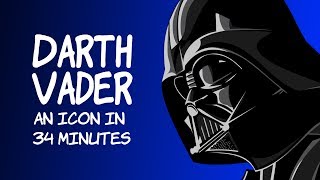 Darth Vader An Icon In 34 Minutes [upl. by Treacy]