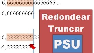 PSU  Redondear y truncar un numero decimal [upl. by Milt]