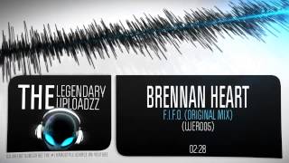 Brennan Heart  FIFO Original Mix FULL HQ  HD [upl. by Benenson]