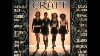 Soundtrack The CraftSpastica [upl. by Adnauqal]