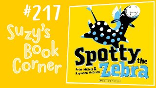 Spotty The Zebra  Suzys Book Corner  Read Aloud  Wellbeing  Differences  Peter Millet [upl. by Xymenes]