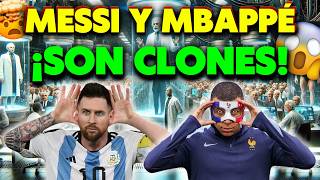 💥 MESSI y MBAPPÉ SON CLONES y TE DIGO POR QUÉ 👁👉 LA CLONACIÓN de POLÍTICOS y ARTISTAS es MASIVA 😱🤯💥🚨 [upl. by Adine]