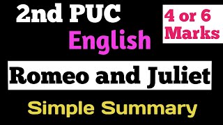 2nd PUC Romeo and Juliet English summary  2nd PUC  Immu tricks [upl. by Notnroht]