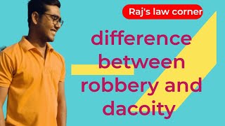 difference between robbery and dacoity🚔police [upl. by Ttehc]