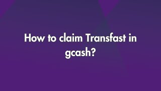 How to claim Transfast in GCash [upl. by Torie]