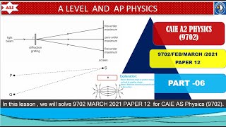 CAIE AS Physics Past Paper Solution February March 2021 Paper 129702FM21P12Waves 06 of 08 [upl. by Harman]